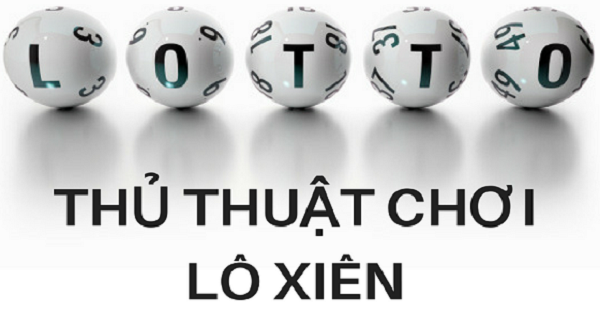 chơi lô xiên
