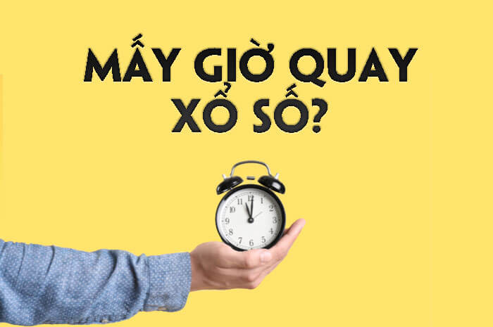 Mấy giờ có kết quả xổ số