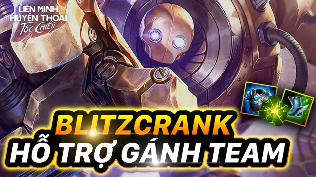 Blitzcrank là vị tướng dễ chơi dễ trúng thưởng