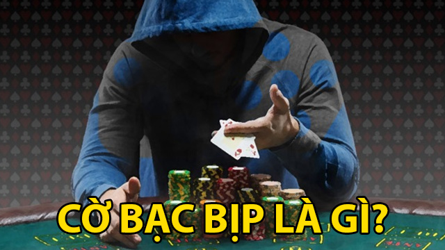 cờ bạc bịp là gì?