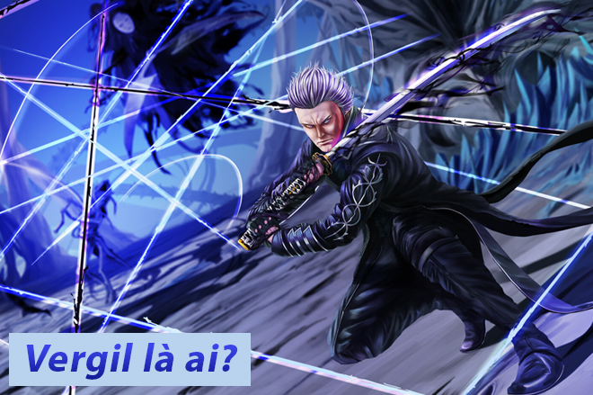 Vergil là ai?